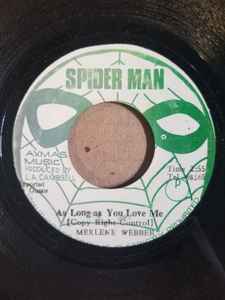 7inch Record MERLENE WEBBER - As Long As You Love Me NONE Spiderman Jamaica Reggae, Ska & Dub Used