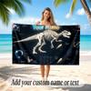 Dinosaur Theme Quick Dry Beach Towel Custom Name Text Print Large Sand Resistant Towel Beach Vacation