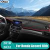 For Honda Accord 10th 2018     Car Dashboard Mat Sun Shade Trument Desk Non-slip Cover Accessories