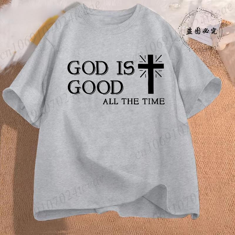 Unisex Casual Summer TShirts Cross God Is Good All The Time Graphic Printed Short Sleeve TShirt Christian Jesus Quote Tees Tops