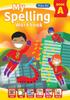 The My Spelling Workbook Book A : 1 Book