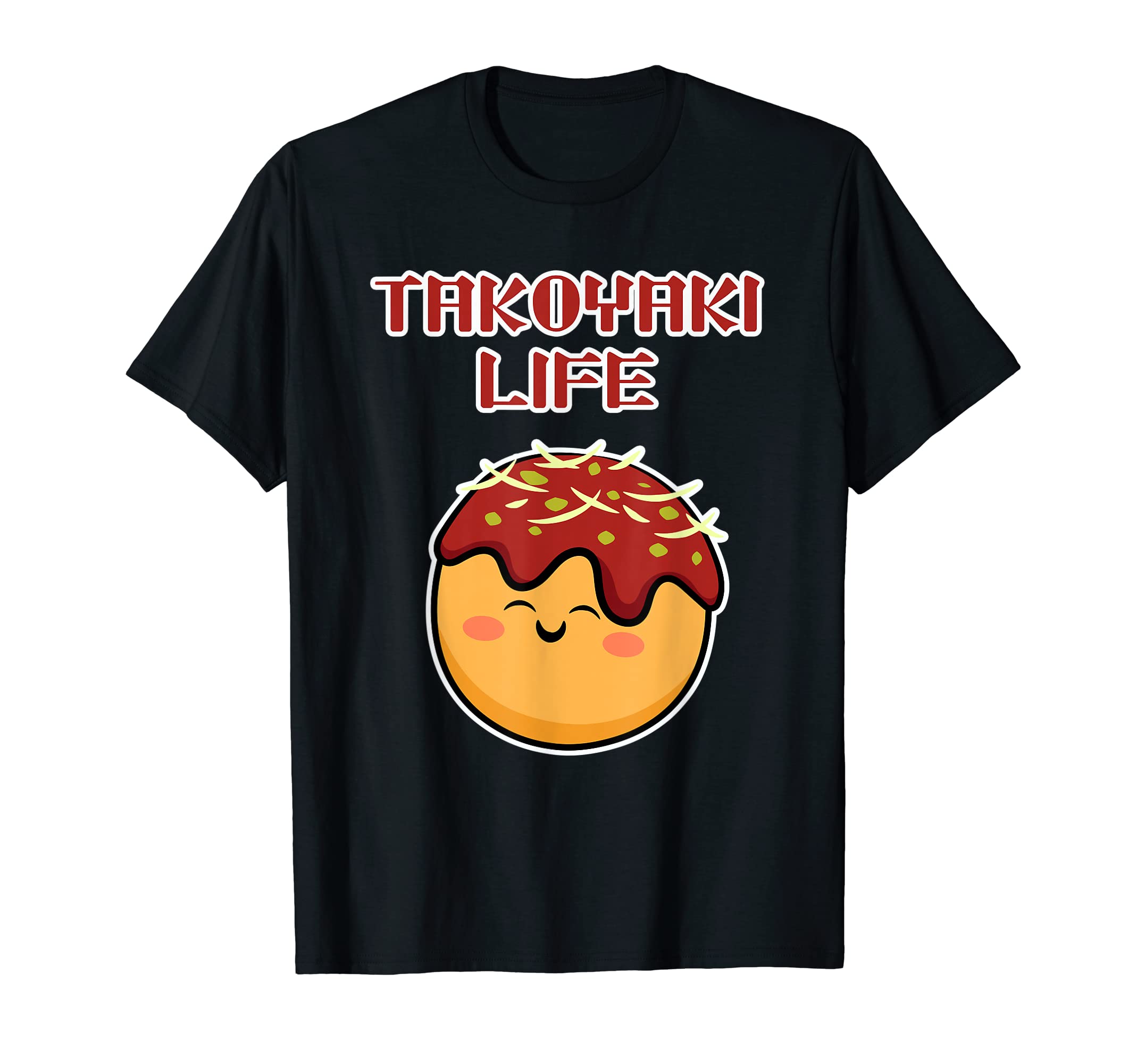 

Takoyaki Life Unisex Takoyaki T-shirt