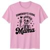 Somebodys Feral Mama Unisexs TShirt Mom Life Parenting Birthday Gift For Her