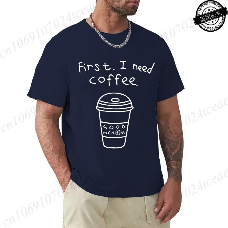 Сначала Мне Нужен Кофе Напечатанная Мужская Футболка Одежда Кофейный Юмор Высказывание Смешной Подарок Мужчины Женщины Футболки Топы Camiseta Cerveza Hombre S