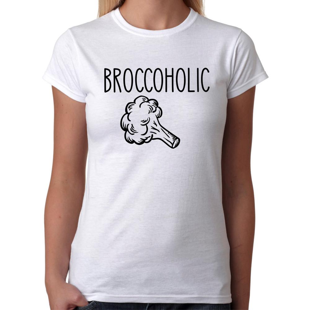 

Broccoholic Broccoli Vegan Veggie Food Funny Said Women Girlie T-Shirt 4XL