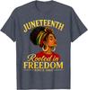 Juneteenth Rooted In Freedom Since 1865 Black Queen Tshirt Unisex Unisex Short Sleeve Celebration Tee 1865 Juneteenth Tshirt Gift