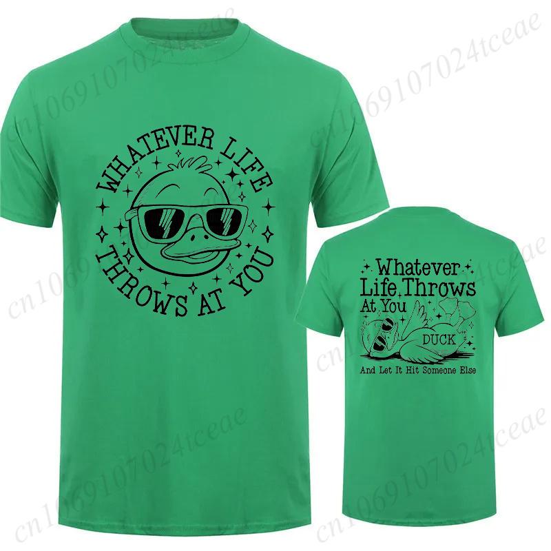 T-shirt for Men Whatever Life Throws At You Funny Sarcastic Y2K Tops Harajuku Funny Duck Snarky T-shirt Summer Short Sleeve