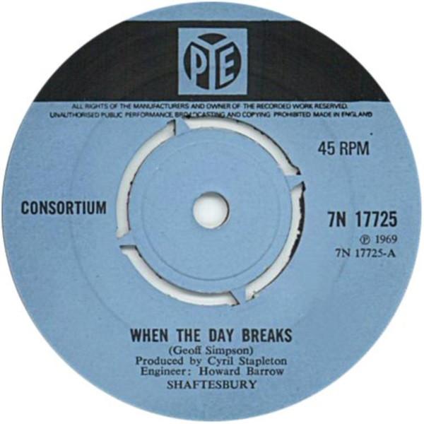 

7inch Record CONSORTIUM - When The Day Breaks 7N17725 Pye Records 1969 UK Rock Used