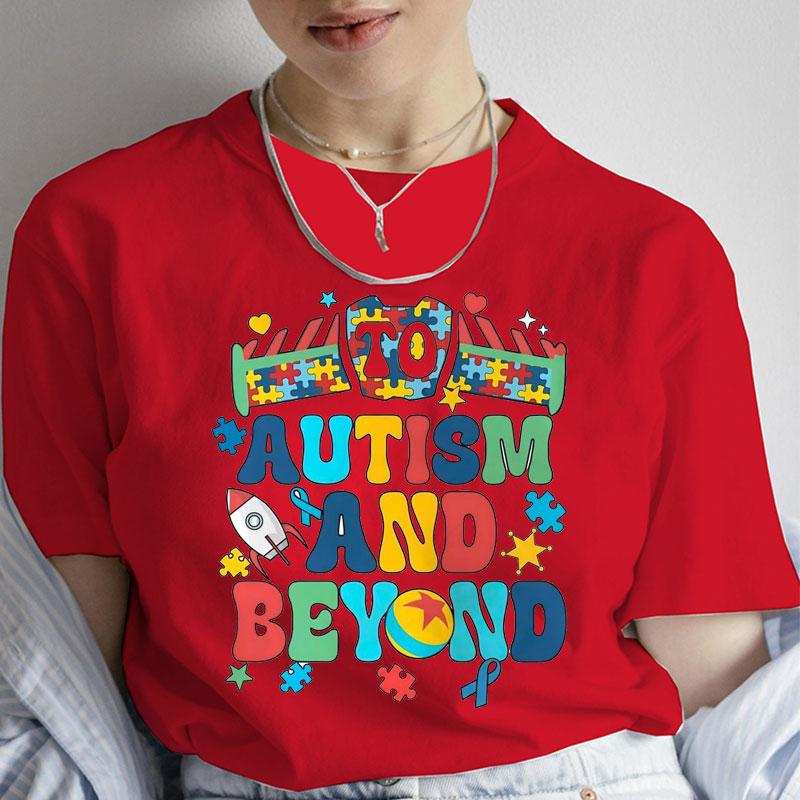 

To Autism and Beyond TShirt for Unisex Autism Awareness Month Tops Summer Short Sleeve Tees Harajuku Female Aesthetic Clothing S