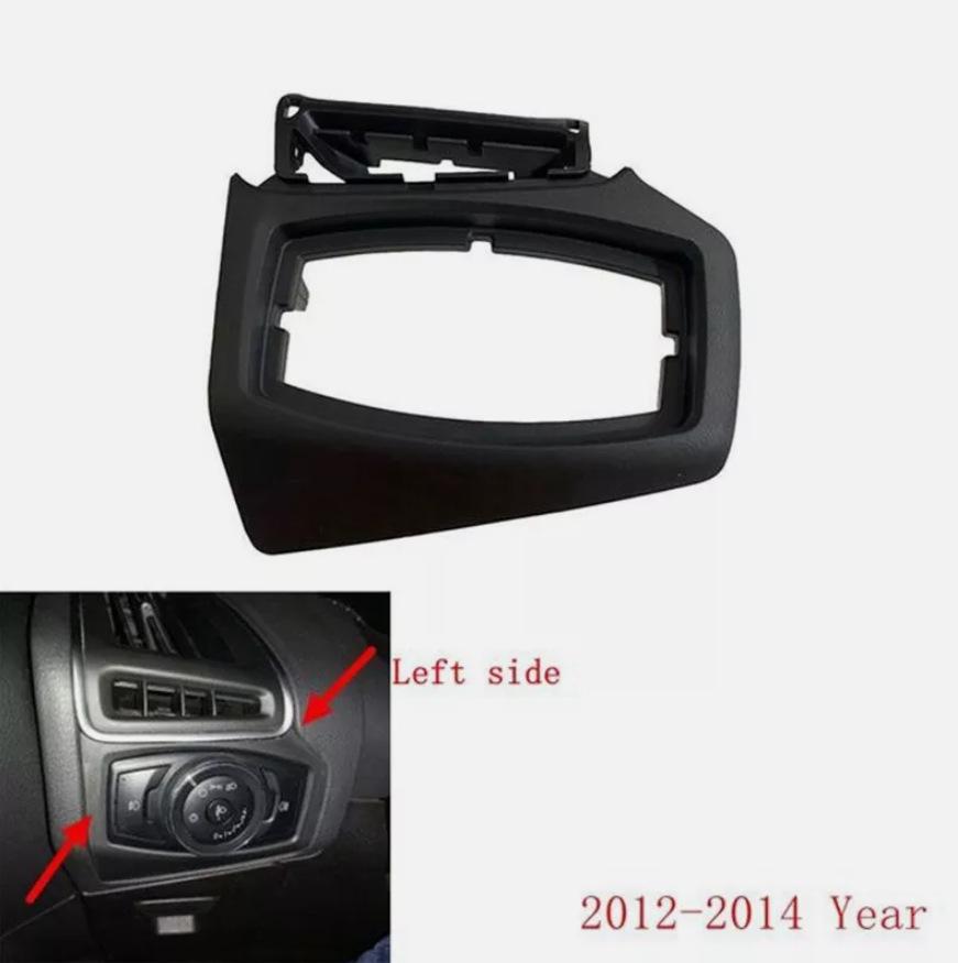 Ramka ozdobna przełącznika świateł do Forda Focus 2012-2018 (wersja lewostronna)