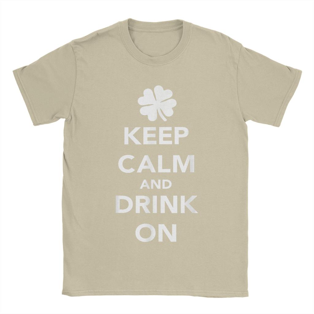 Keep Calm and Drink On St Patricks Day Unisex T Shirts  Leisure Tees Short Sleeve Crewneck TShirt Cotton Printed Tops