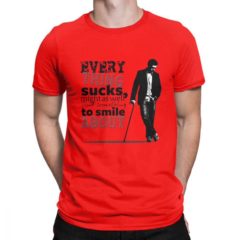 

Mens T Shirts Newest Dr House MD Everything Sucks Funny Tees Premium Cotton New TShirt Plus Size Tops Christmas Gift Shirt S