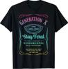 Funny Generation X Stay Feral Gen X Gen Xer Nostalgia Men Women T-Shirt Graphic Tees Short Sleeve Men's T-shirts for All-Season