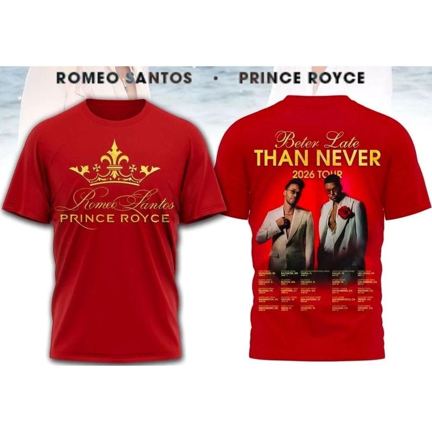 Romeo Santos Prince Royce Better Late Than Never 2026 Tour rEPRINT T-Shirt XXXXL