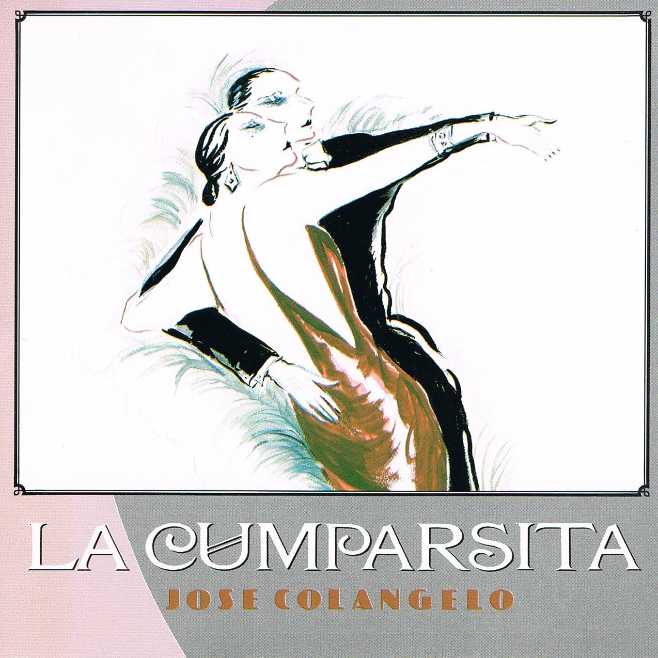 

CD JOSE COLANGELO - La Cumparsita Japan Latin Used