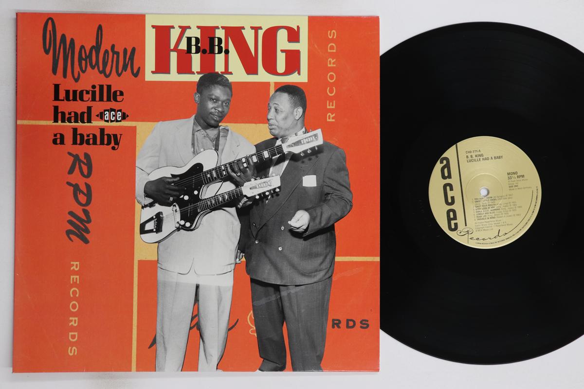

Виниловая пластинка BB KING - У Люсиль был ребенок CHD271 ACE 1989 UK Блюз Б/У
