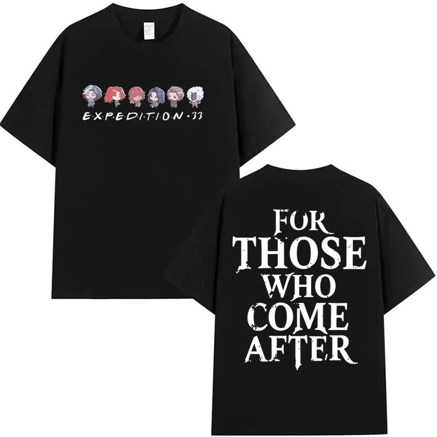 

Game Gamer Expedition 33 for They Come After Printed Tshirt 2026Summer Mens Womens Game Gamer Pure Cotton Tshirt Street Wear M
