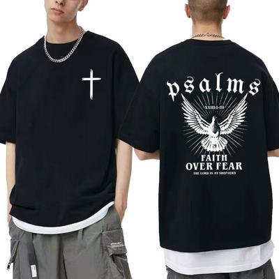 Jesus Faith Over Fear Peace Dove Graphic T-shirts Men Women Fashion Casual Oversized T Shirt Man 100% Cotton Tshirt