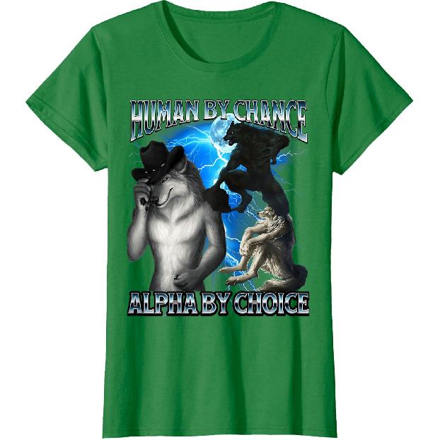 Funny Shirts Human By Chance Alpha By Choice Wolf Meme Tees T Shirts for Men