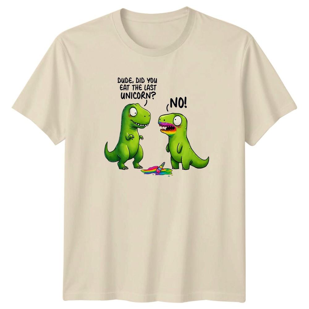 Dude Did You Eat Unisexs TShirt Dinosaurs Gift For Him