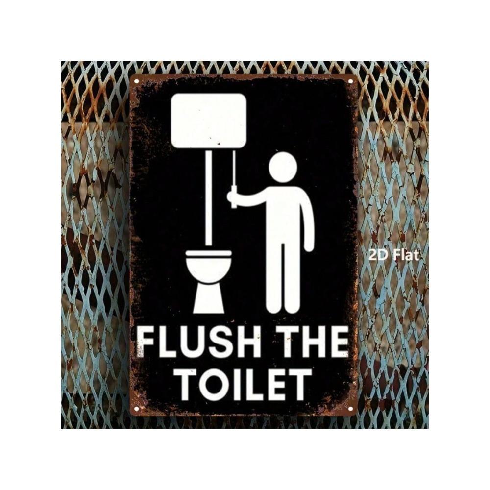 Retro Metal Sign Flush The Toilet Wall Art Kitchen Decor