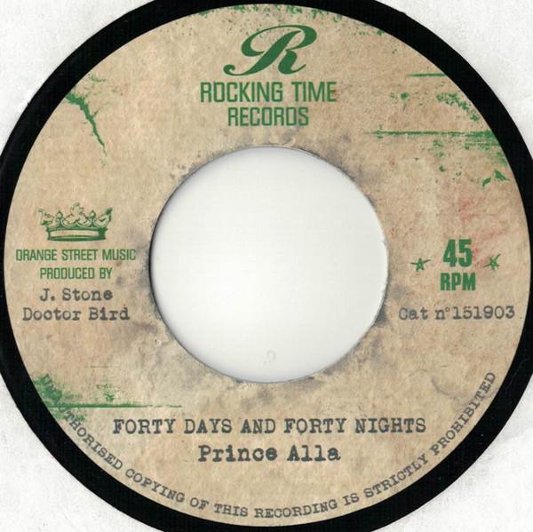 7inch Record PRINCE ALLA - Forty Days And Forty Nights 151903 Rocking Time Re 2013 France Reggae, Ska & Dub Used