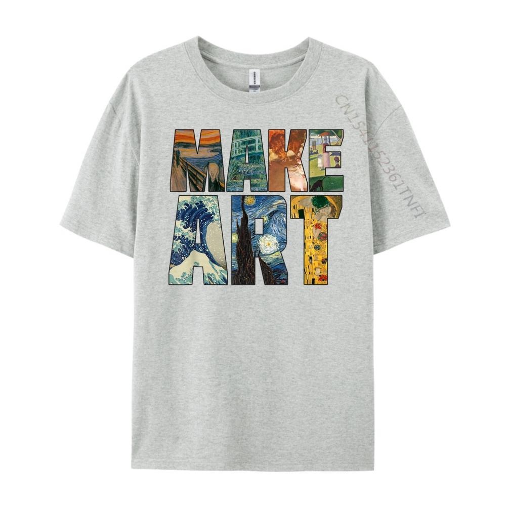 MAKE ART Funny Artist Artistic Humor Painting Cool Tshirt Camisas Basicas Hombre Casual Everyday T Shirts For Men Normal