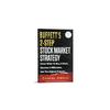 Buffett' 2Step Stock Market Strategy: Know When To Buy A Stock, Become A Millionaire, Get The Highest Returns (English)