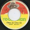 7inch Record BOBBY MELODY  Cheer Up Cheer Up  Natty Rock Stea NONE Roots Man 1978 Jamaica Reggae Ska  Dub Used