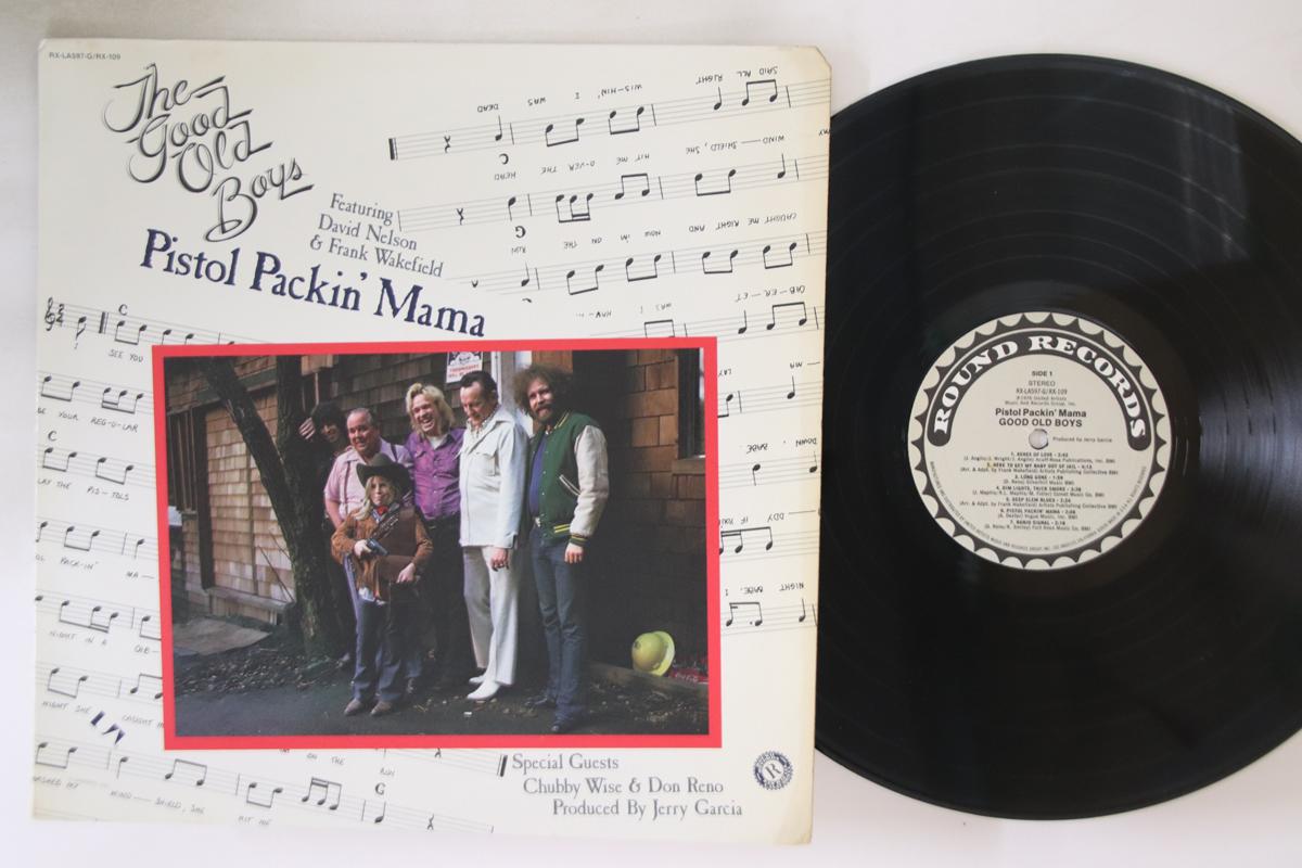 

LP Пластинка GOOD OLD BOYS - Pistol Packin Mama RXLA597G ROUND US Кантри Б/У