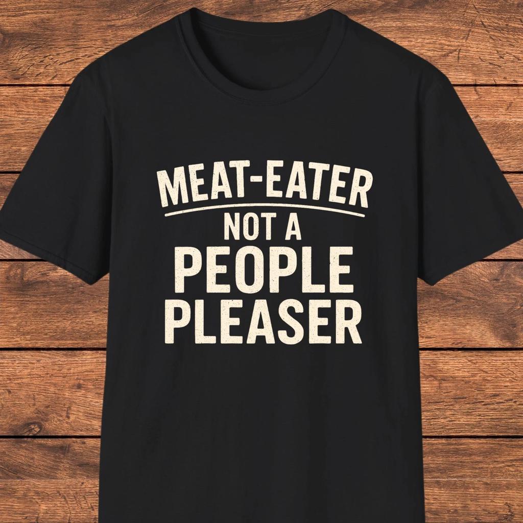 Men's and Women's T-shirts Funny Meat Eater Shirt, BBQ Lover Gift, Grilling Shirt, Funny Sarcastic Quote