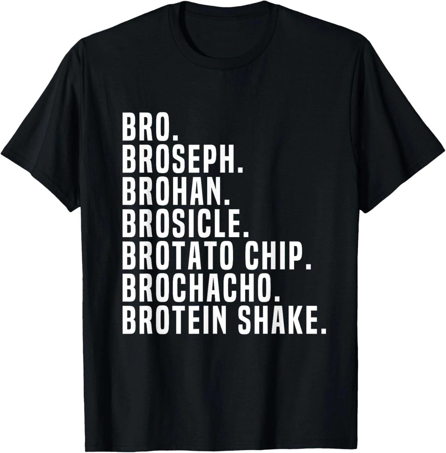 

Bro Broseph Broham T-Shirt Gym Workout Weightlifting Fitness Gift Unisex T-Shirt M