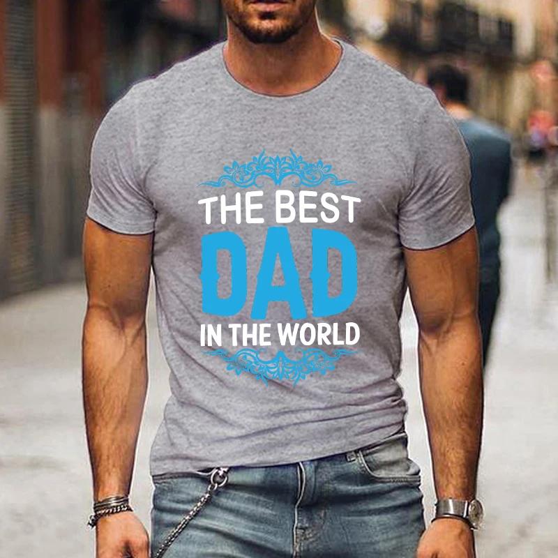 Hot The Best Dad In The World Father'S Day Graphic Short Sleeve T-Shirts For Men Shirts Loose T-Shirt Casual Summer T-Shirts