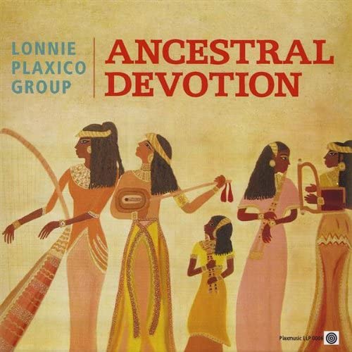 

CD PLAXICO LONNIE GROUP - Ancestral Devotion LLP006 PLAXMUSIC 2009 USA Cana Jazz Used