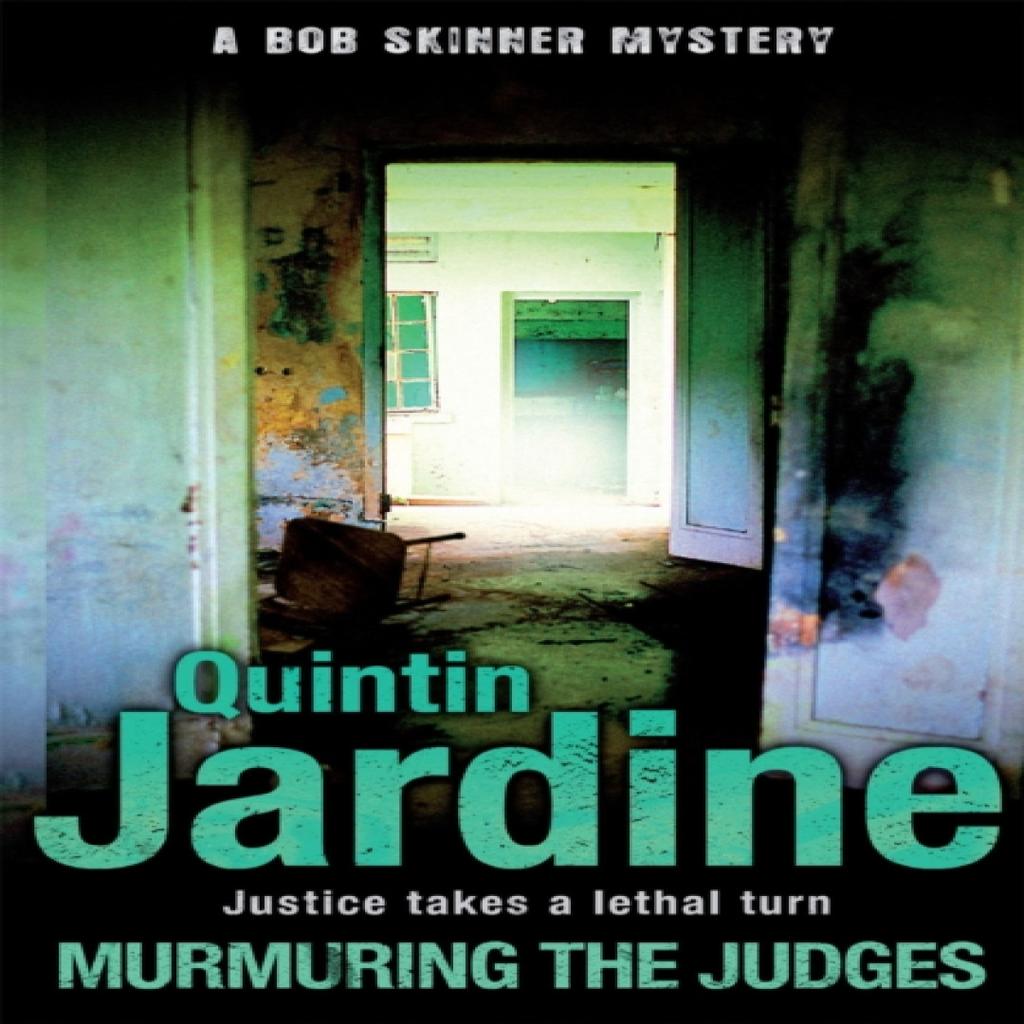 Murmuring the Judges Bob Skinner series Book 8 by Quintin Jardine Paperback Book 9780755358656