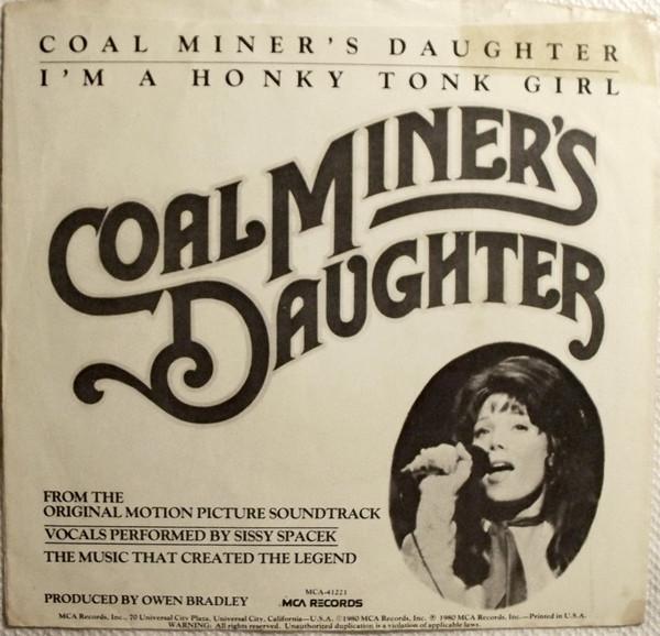 

7inch Record SISSY SPACEK Coal Miners Daughter Im A Honky MCA41221 MCA Records 1980 US CountryFolk Used