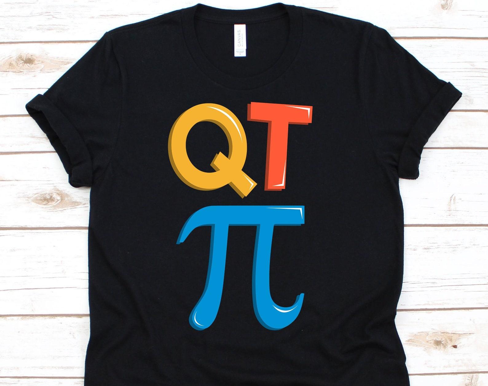 QT Pi Shirt, Cutie Pi, Pi Shirt, Pi Day Shirt, Math Teacher Shirt, Pi Day, Funny Math Shirt, Cutie Pie Shirt, Math T Shirt S
