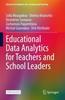 The Educational Data Analytics for Teachers and School Leaders Book