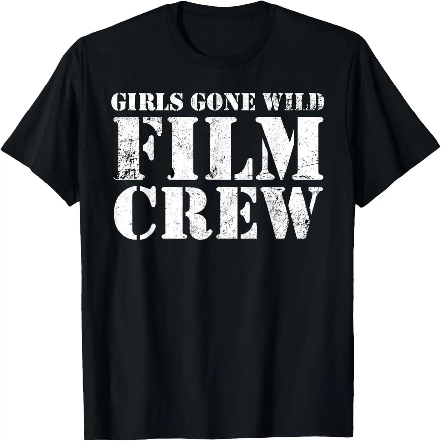

Girls Gone Wild Film Crew - Fun Party Costume Spring Break T-Shirt XXXXXL чорний