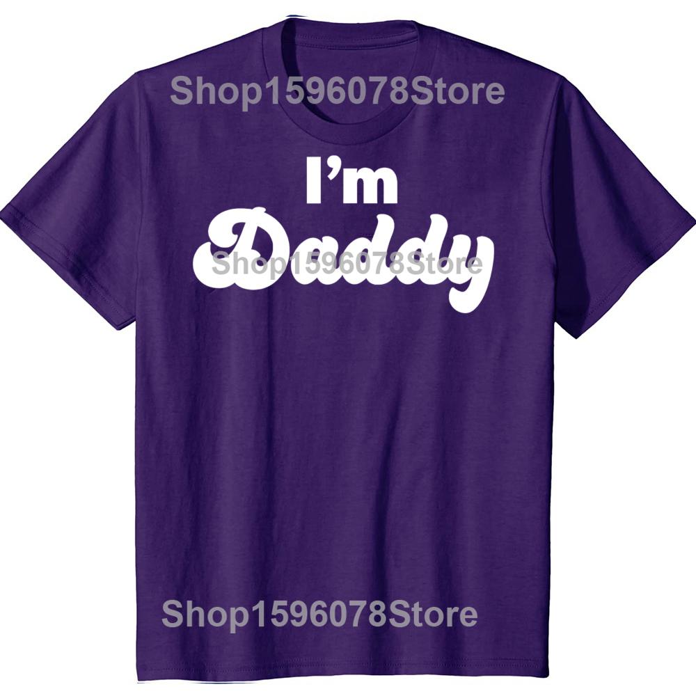 Im Daddy Adult Fathers Day TShirt Summer Men Clothing Fashion Vintage Summer Style Cotton Short Sleeve Oversized Tshirt Tops