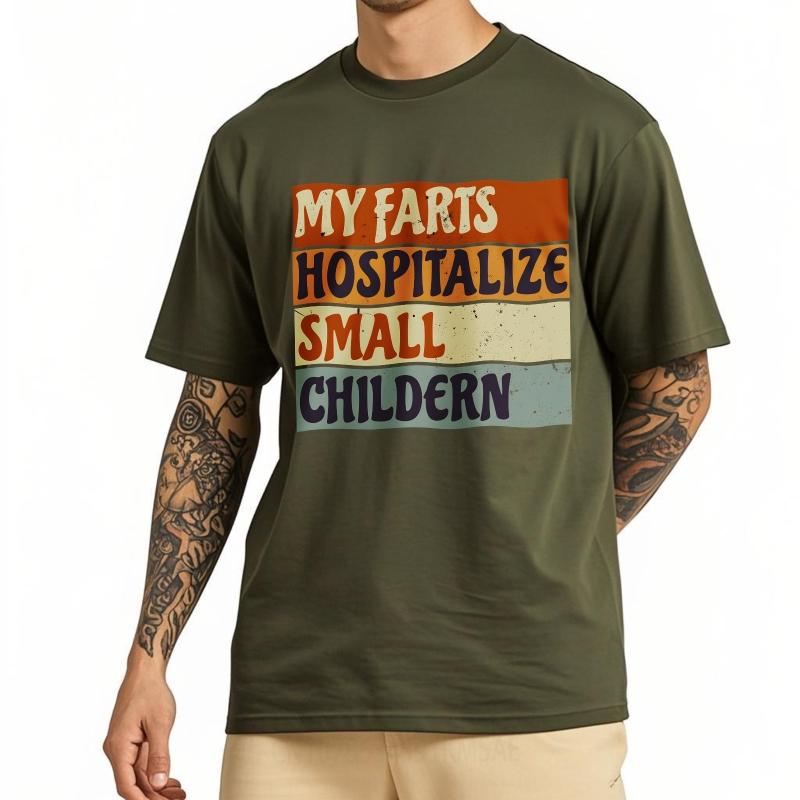 Mens tshirt Cotton Shirt Graphic Summer Unisex Tshirt My Farts Hospitalize Small Children Short Sleeve Printed O Neck Tops