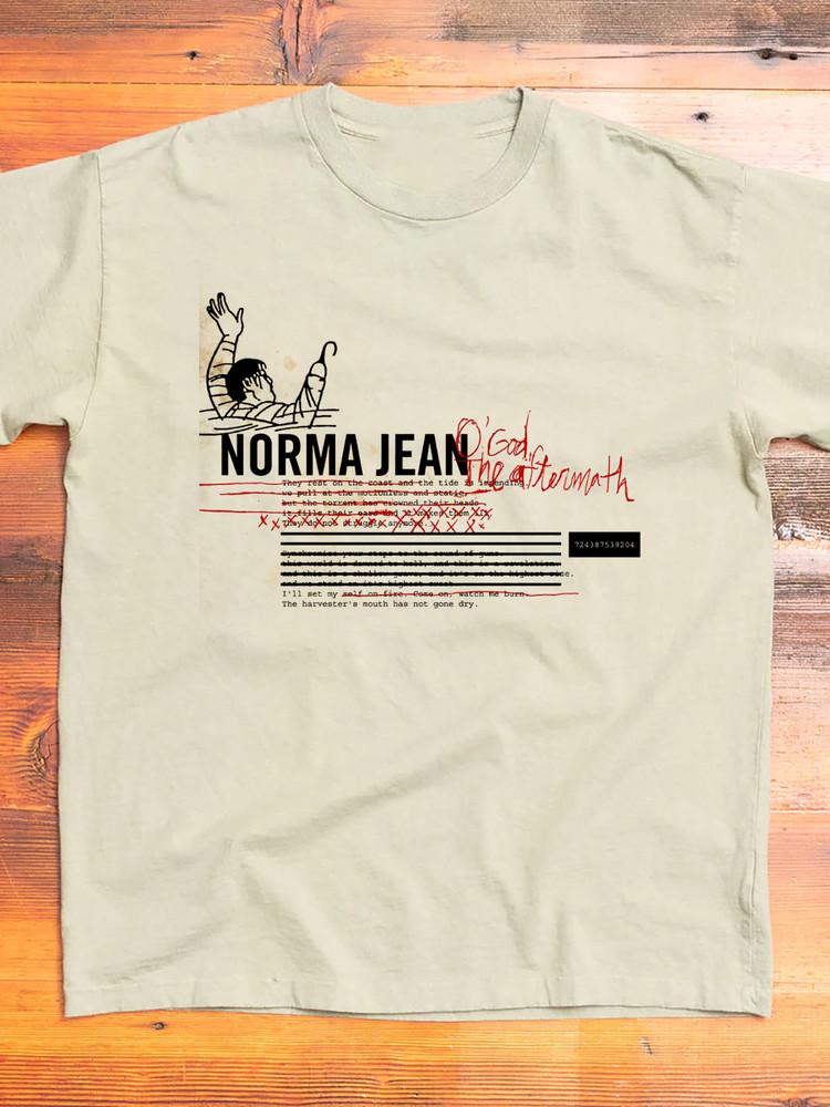 Norma Jean O' God the Aftermath Sand T Shirt All Size S-5XL Gift Fan HH959 Unisex T-Shirt