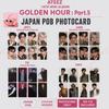 PRE-COMANDĂ ATEEZ MINI ALBUMUL 14 GOLDEN HOUR Partea 5 JAPONIA POB CARD FOTO
