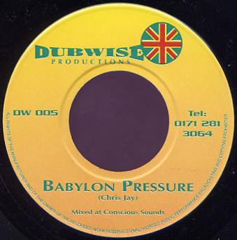 7inch Record CHRIS JAY - Babylon Pressure DW005 Dubwise Product 1998 UK Reggae, Ska & Dub Used