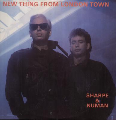 12inch Record SHARPE & NUMAN - New Thing From London Town NUM19 Numa 1986 UK Dance & Electronica Used