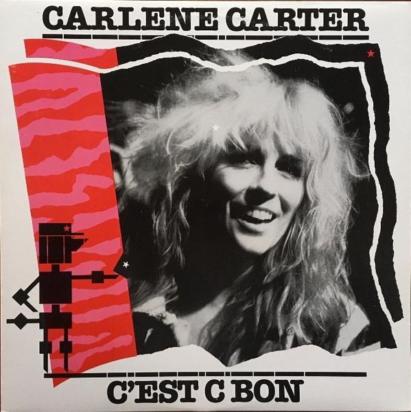 

LP Record CARLENE CARTER Cest C Bon FE38663 Epic 1983 Canada CountryFolk Used