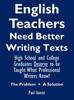 The English Teachers Need Better Writing Texts Book