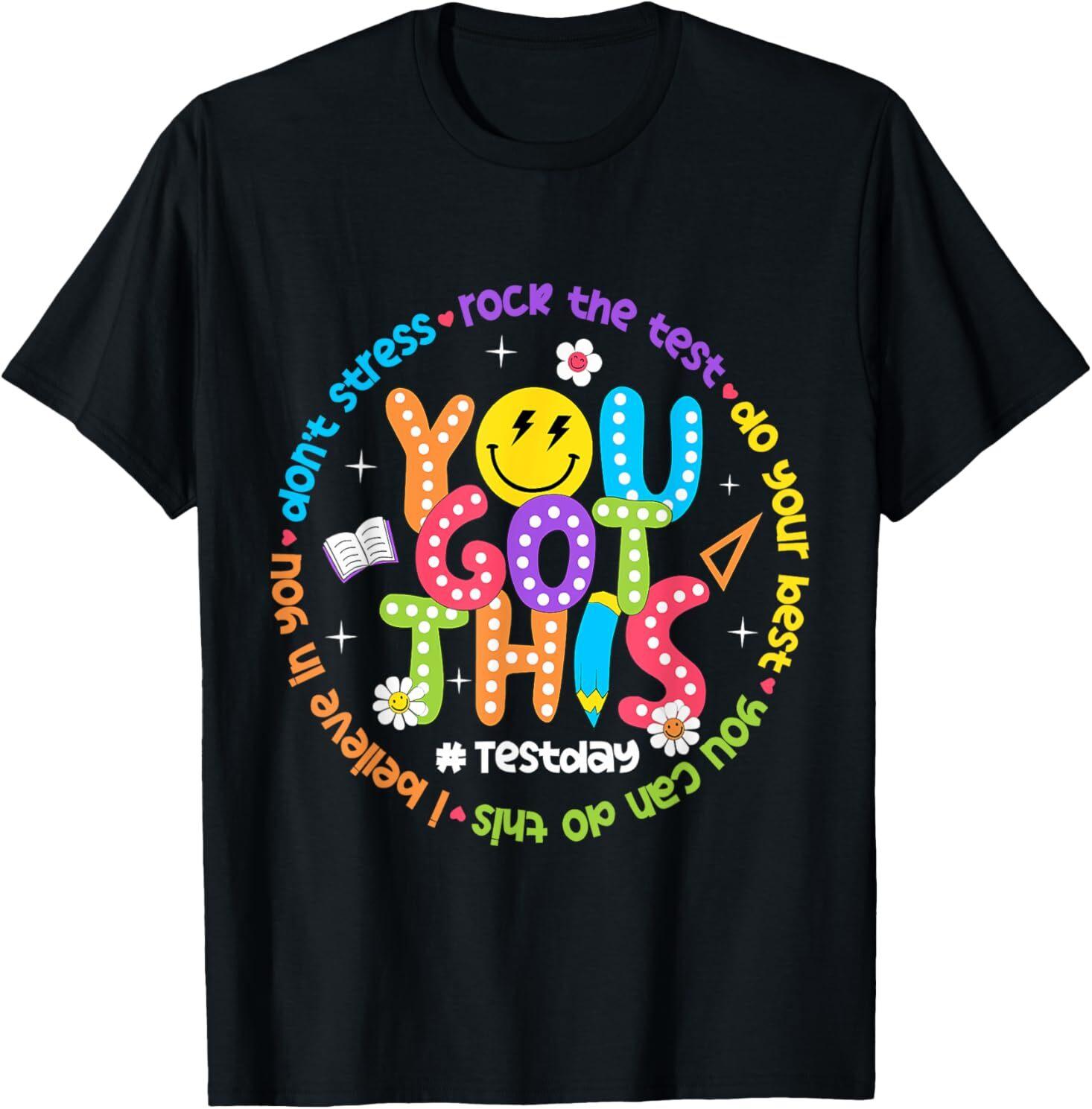 You Got This T-Shirt L
