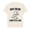 Wait for Me My Legs Are Short Funny Running Emoji Print Tshirt Unisex Cotton Shortsleeve Tshirt Top Comfortable Soft Cotton
