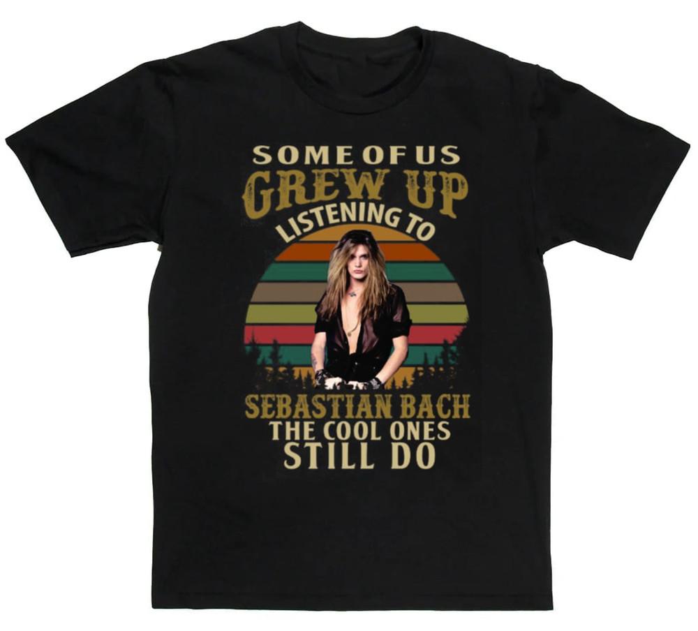 

GREW UP LISTENING TO SEBASTIAN BACH Black All size Shirt Unisex T-Shirt L